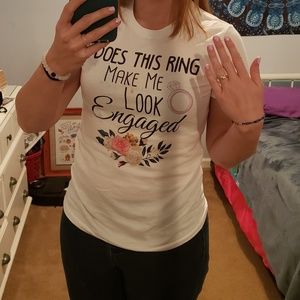 Engaged T Shirt